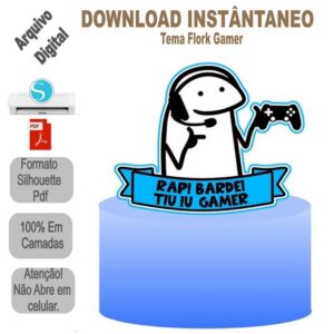 Arquivo de Corte Silhouette Topo de Bolo Flork Gamer em camadas